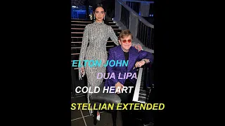 ELTON JOHN & DUA LIPA - COLD HEART (STELLIAN XTD)