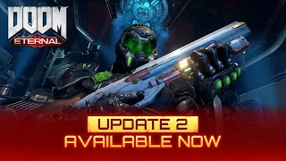 DOOM Eternal - Update 2 Available Now