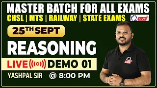 REASONING | MASTER BATCH FOR CHSL/MTS/GD & STATE EXAMS | DEMO 01 | BY YASHPAL SIR  @KD_LIVE ​