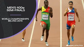 Men's 400m Semi-Finals | World Athletics Championships Beijing 2015