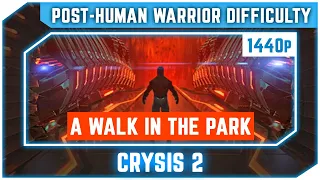 Crysis 2 - Final Mission: A Walk In The Park + Unlocks - Post Human Warrior - Ultra 2K 60 FPS