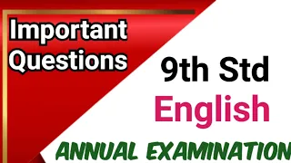 9th Std - English | Annual Examination - Important Questions