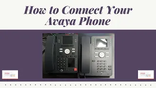 How To Connect Your Avaya Phone