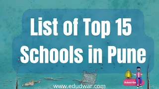 List of Top 15 schools in Pune | Best Schools in Pune #pune Schools #cbse #ICSE