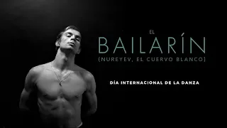 DÍA INTERNACIONAL DE LA DANZA | Homenaje a Nureyev - EL BAILARÍN en cines 1 de mayo