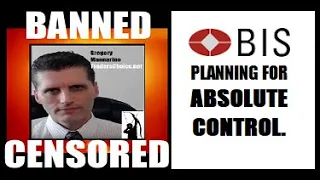 (Must Watch). BIS Admits! "WE ARE PLANNING FOR ABSOLUTE CONTROL." Plus Important Updates. Mannarino