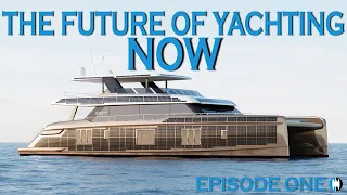 Documentary Series on Sunreef 80 Eco Catamaran Build "The Future of Yachting Now" Ep1 Electric Power