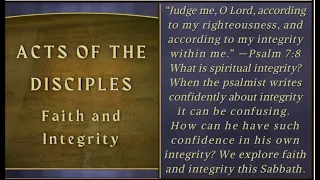 Acts of The Disciples: Faith and Integrity