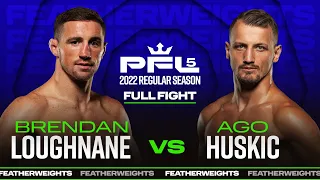 Brendan Loughnane vs Ago Huskic | PFL 5, 2022