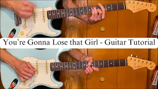 You're Gonna Lose that Girl - Guitar Tutorial - Fender Stratocasters