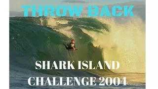 THROWBACK - SHARK ISLAND CHALLENGE 2004 dedicated to WILLY POV