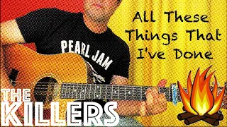 TWO ways to play The Killers' "All These Things That I've Done" on your acoustic guitar...