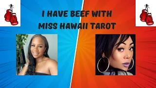 I Have Beef w/Miss Hawaii 🔥