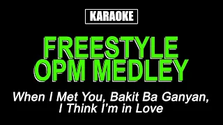 Karaoke - OPM Medley - Freestyle