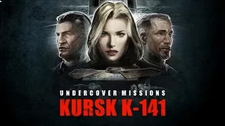 Undercover Missions: Operation Kursk K-141 [Doublage Français WTF]