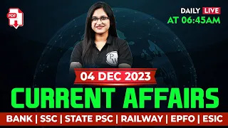 04 December 2023 Current Affairs | Current Affairs Today | Current Affairs 2023 | By Sushmita Ma'am