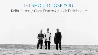 Keith Jarrett Trio - If I Should Lose You / Extension　Live in Antibes 1985