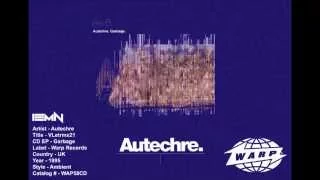 (((IEMN))) Autechre - VLetrmx21 - Warp 1995 - Garbage EP - Ambient