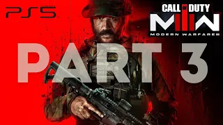 CALL OF DUTY MODERN WARFARE 3 PS5 Campaign Walkthrough GAMEPLAY - Part 3 { 4K 60FPS } NO COMMENTARY