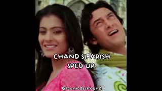 chand sifarish sped up - fanaa