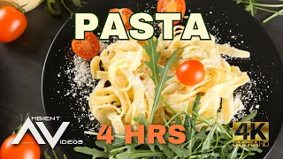 PASTA 🍝 4 Hours Ambient Video