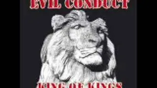 Evil Conduct King of Kings