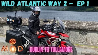 Ireland's Wild Atlantic Way Part 2  - Motorcycle tour by BMW 1250 GSA and Triumph Tiger 900 - Ep 1