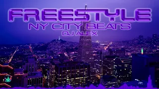 FREESTYLE NY CITY BEATS DJ ALEX