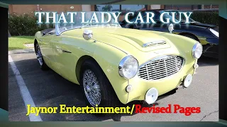 1957 Austin-Healey 100-6 BN4 Roadster - Sportscars Saturday S3E22 - That Lady Car Guy