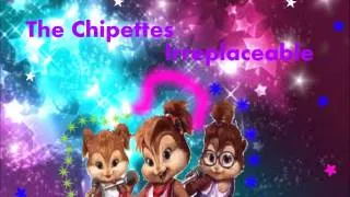The Chipettes Irreplaceable By Beyonce