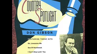 Don Gibson - I Can't Stop Lovin' You