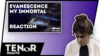 TENOR REACTS TO EVANESCENCE - MY IMMORTAL (BILLBOARD AWARDS)  || Nat Elliott-Ross