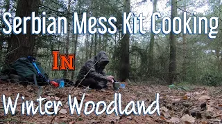 Cooking In The Winter Woodland With Serbian Mess Kit & Alpkit Bruler Stove