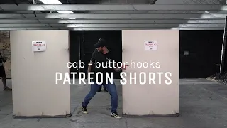 PATREON SHORTS - CQB Buttonhook