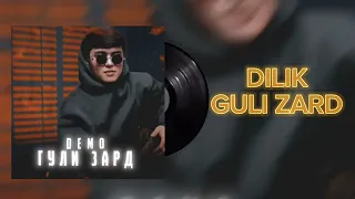 DILIK  GULI ZARD🌼   ( Дилик  гули зард) original music