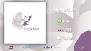 Mentira - Miranda!