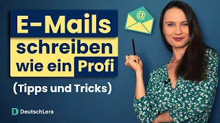 E-Mails professionell schreiben I Deutsch lernen b2, c1, c2