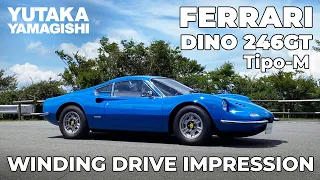 Ferrari Dino 246 GT Tipo M | Winding Drive Review | Yutaka Yamagishi (Subtitles | JP.EN)