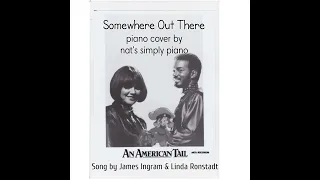 Somewhere Out There - Cover Piano - Song by James Ingram and Linda Ronstadt