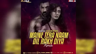 Maine Tera Naam Dil Rakh Diya Circuit Mix (Dj Farhan Mumbai X Dj Ayk Remix)