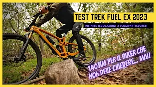 TEST TREK FUEL EX 2023, 140 MM TRAIL FOR THE BIKER WHO ... HATES CATEGORIES!