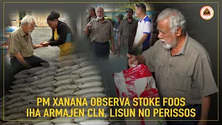 PM Xanana Observa Estoke Foos Iha Armazen CLN, Lisun No Perissos