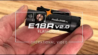 Fenix E18R V2.0 Rechargeable EDC Flashlight Operational Demonstration