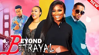 BEYOND BETRAYAL - MIKE EZURUONYE, CHIZZY ALLICHI, HAILLIE SUNEY & SAMUEL 2023 Latest Nigerian Movie