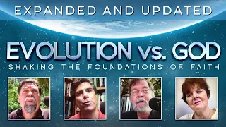 Evolution vs. God Uncensored — Expanded and Updated | Full Movie