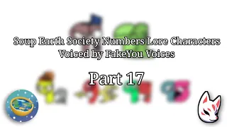 Soup Earth Society Numbers Lore Characters Voiced by FakeYou Voices Part 17