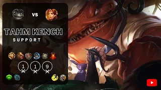 Tahm Kench Support vs Leona - NA Patch 12.19