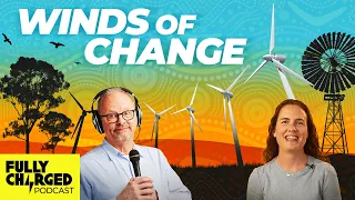 The Inevitability of a 100% Renewable Energy Supply with Rosie Barnes | The Fully Charged Podcast