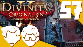 Divinity: Original Sin 2 w/ Duncan - Path of Blood - Part 57