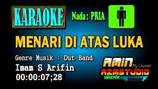 MENARI DIATAS LUKA [Karaoke] Imam S Arifin